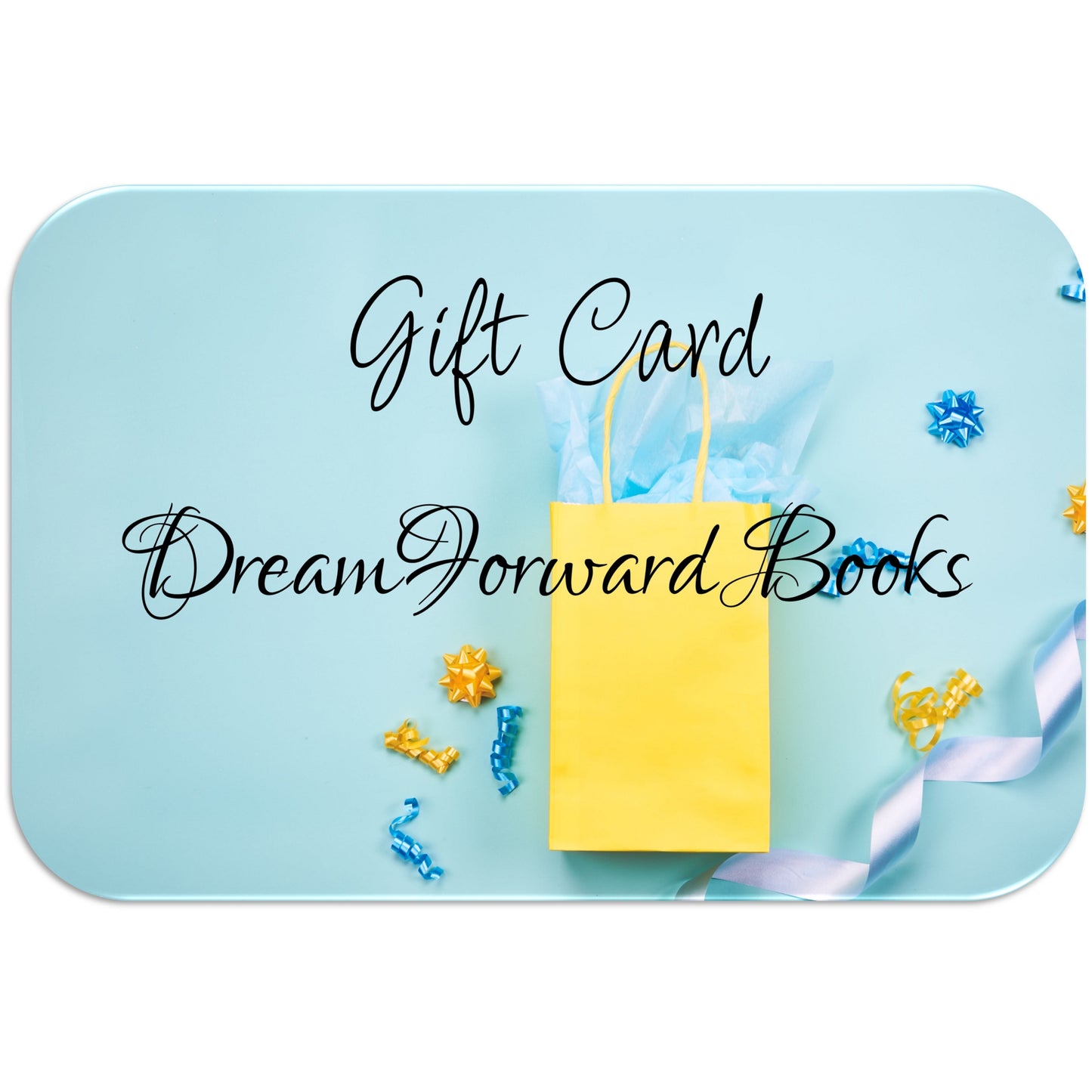 DreamFoward Books Gift Card