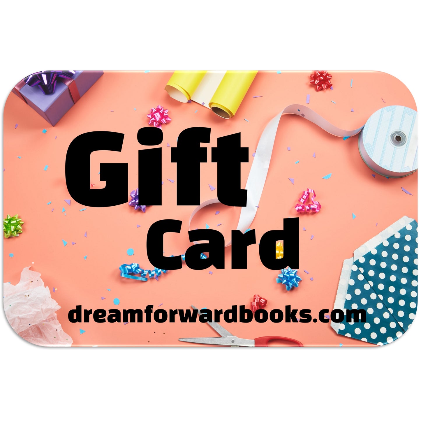 DreamFoward Books Gift Card