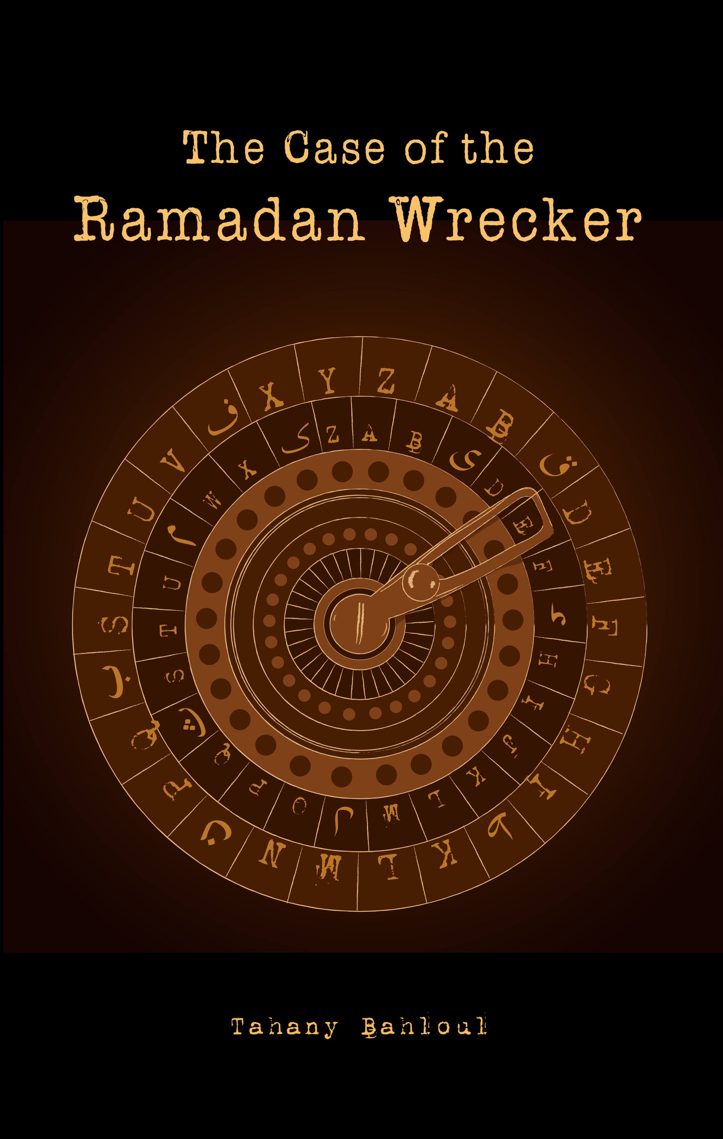 The Case of the Ramadan Wrecker (Revised 3rd Edition)