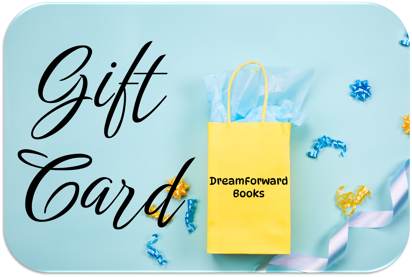 DreamFoward Books Gift Card
