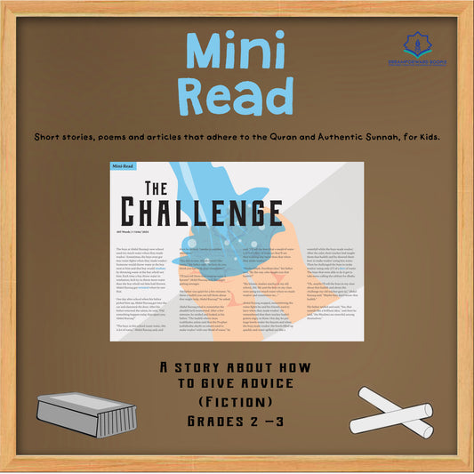 [Mini Read]: Fiction Story - The Challenge (Gr. 2-3)