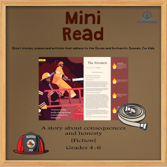 [Mini Read]: Fiction Story - The Firemen (Gr. 4-6)