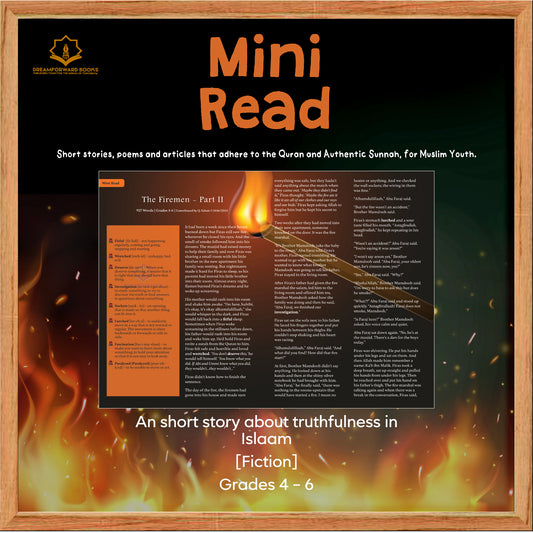 [Mini Read]: Fiction Story - The Firemen PART II (Gr. 4-6)